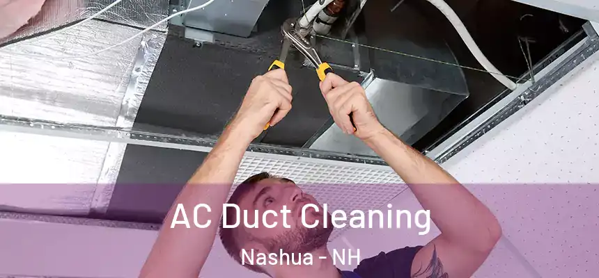 AC Duct Cleaning Nashua - NH