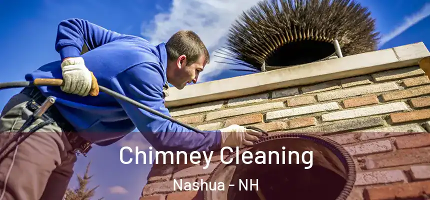 Chimney Cleaning Nashua - NH
